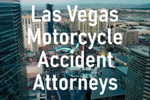 Las Vegas Motocycle Accident Lawyers